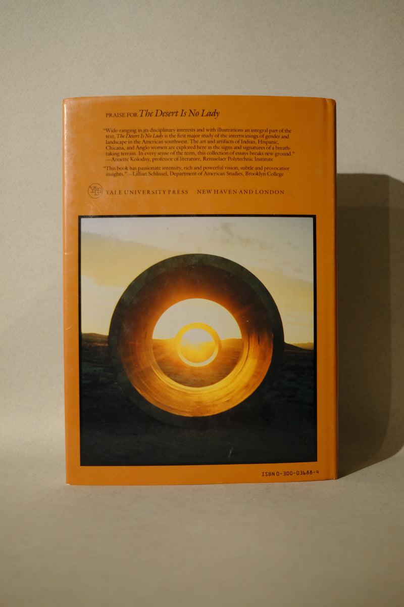 the desert is no lady: southern landscapes in women's writing and art