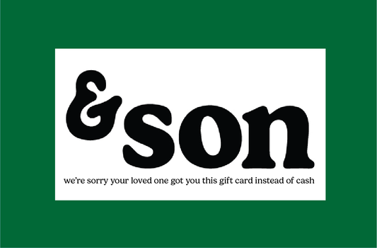 & Son Gift Card